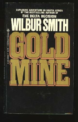 Beispielbild fr Gold Mine zum Verkauf von LONG BEACH BOOKS, INC.