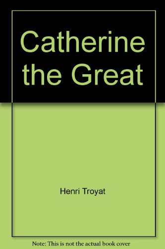 Stock image for Catherine the Great for sale by Hawking Books