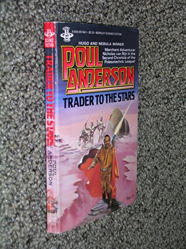 9780425057469: Trader To The Stars (Chronicles of the Polesotechnic League)