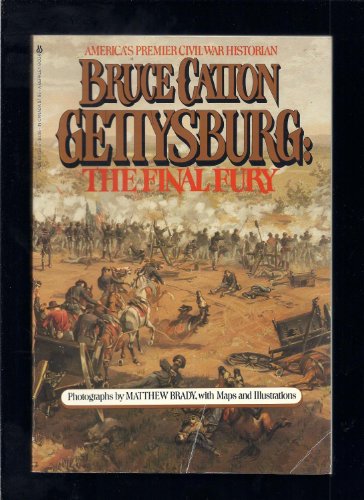 Stock image for Gettysburg: The Final Fury for sale by Brillig's Books