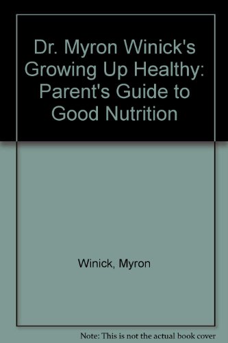 Stock image for Growing Up Healthy for sale by Basement Seller 101