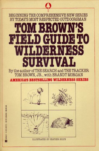 Stock image for Tom Brown's Field Guide to Wilderness Survival for sale by Sparrow Reads