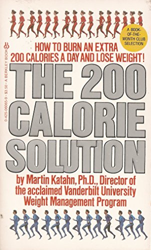 Imagen de archivo de The 200 Calorie Solution a la venta por Wonder Book