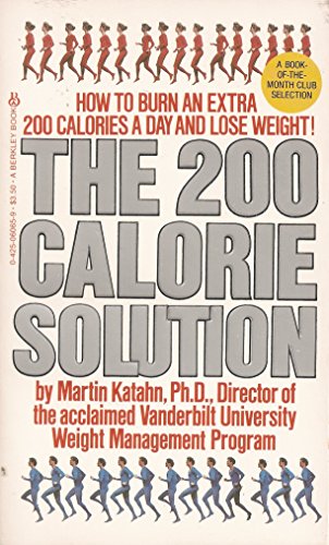 9780425060650: Title: The 200 Calorie Solution