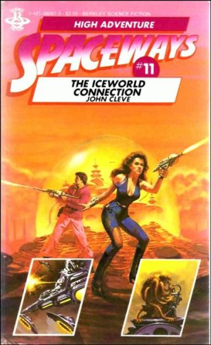 Imagen de archivo de Spaceways 11: Iceworld Connection (Spaceways Series, No. 11) a la venta por Once Upon A Time Books