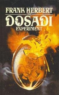 Stock image for The Dosadi Experiment for sale by ThriftBooks-Atlanta