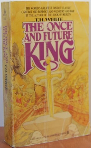 Stock image for The Once And Future King for sale by Barsoom Books