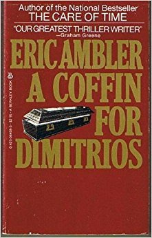 Stock image for Coffin For Dimitrios for sale by Sawgrass Books & Music