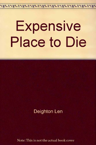 9780425064320: Expensive Place Die