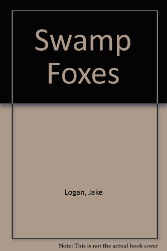 9780425064818: Swamp Foxes