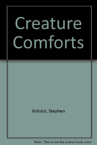 Creature Comforts (9780425065679) by Kritsick; Goldstein, Alan J.