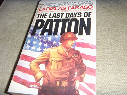 Imagen de archivo de Last Days Of Patton a la venta por Bookmans