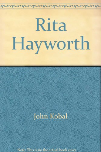 9780425067512: Title: Rita Hayworth