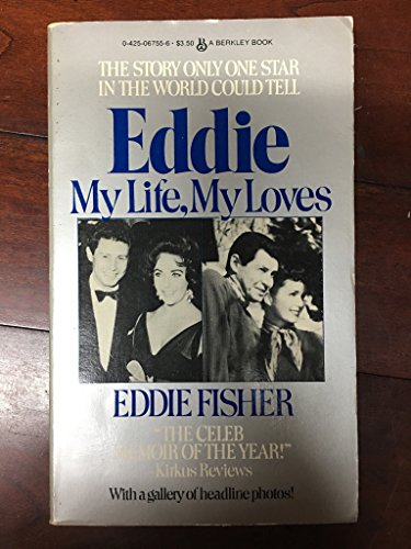 9780425067550: Eddie: My Life, My Loves