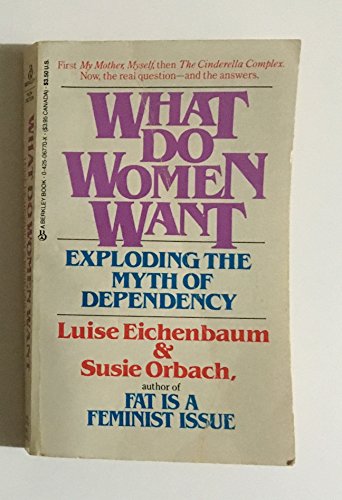 Beispielbild fr What Do Women Want zum Verkauf von Half Price Books Inc.