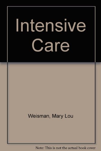9780425068380: Intensive Care: A Family Love Story