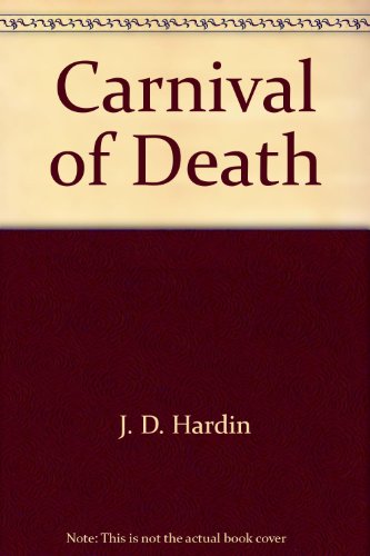 Stock image for Carnival Of Death for sale by Fallen Leaf Books