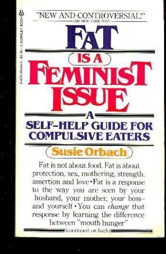 Fat Is Feminist Issue (9780425070017) by Orbach, Susie