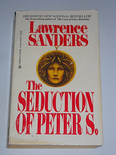 Beispielbild fr The Seduction of Peter S. zum Verkauf von Ken's Book Haven