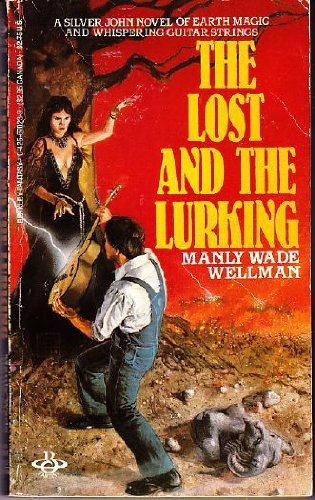 Stock image for The Lost And The Lurking for sale by Gardner's Used Books, Inc.