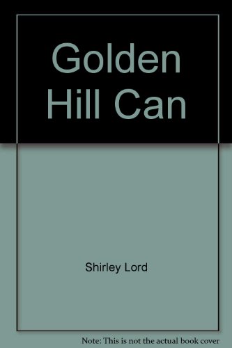9780425070543: Title: Golden Hill Can