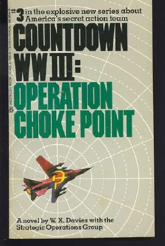Imagen de archivo de Countdown WW III Vol. 3 : Operation Choke Point a la venta por Better World Books