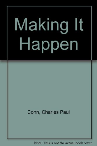 Making It Happen (9780425071854) by Conn, Charles Paul