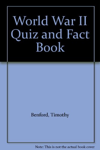 Stock image for World War II Quiz & Fact Book, The (Historical Reference Books (Berkley Books)) for sale by Noble Knight Games