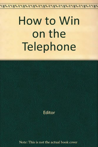 How to Win on the Telephone (9780425072042) by The Learning Annex