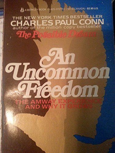 AN Uncommon Freedom (9780425072776) by Conn, Charles Paul