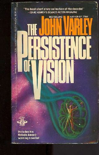 Persistence Of Vision (9780425073001) by Varley, John