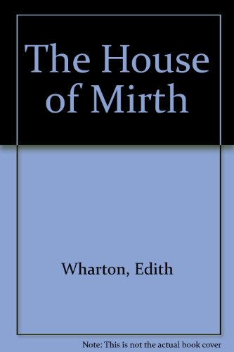 Imagen de archivo de The House of Mirth a la venta por Red's Corner LLC