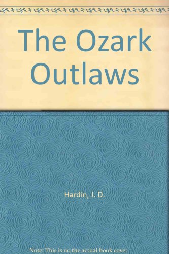 Beispielbild fr The Ozark Outlaws zum Verkauf von HPB-Diamond