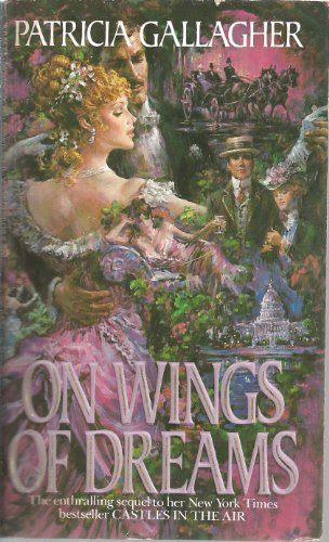 Imagen de archivo de On Wings of Dreams a la venta por ! Turtle Creek Books  !