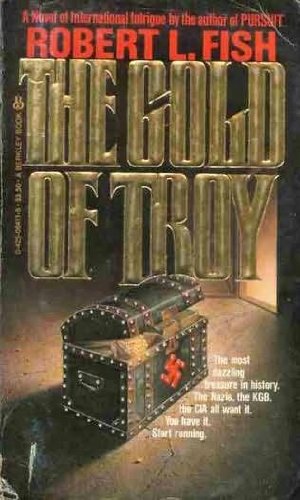 The Gold of Troy (9780425076590) by Fish, Robert L.