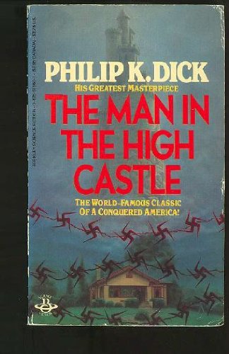 Beispielbild fr Man In A High Castle zum Verkauf von Best and Fastest Books