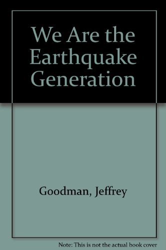 Beispielbild fr We Are Earthquake Gen zum Verkauf von ThriftBooks-Atlanta