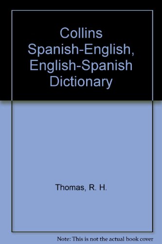 Stock image for Collins Spanish-English / English-Spanish Dictionary (English and Spanish Edition) for sale by SecondSale