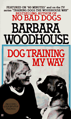 Imagen de archivo de Dog Training My Way a la venta por Your Online Bookstore