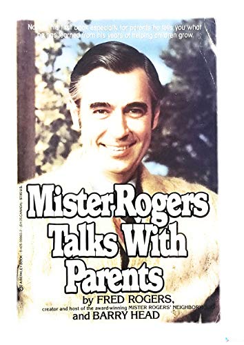 Imagen de archivo de Mister Rogers Talks With Parents a la venta por THIS OLD BOOK