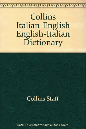 Stock image for Collins Italian-English English-Italian Dictionary for sale by Better World Books