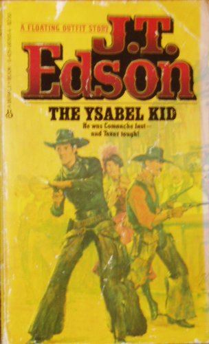 9780425083932: The Ysabel Kid (Floating Outfit)