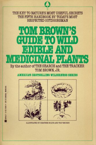 9780425084526: Title: Tom Browns Field Guide to Wild Edible and Medicina