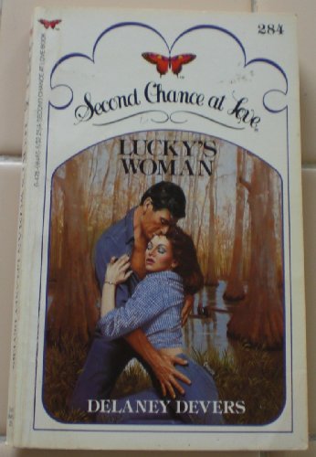 Lucky's Woman (Second Chance at Love) (9780425084656) by Delaney Devers; Diane Wicker Davis
