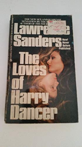Beispielbild fr The Loves of Harry Dancer zum Verkauf von Better World Books