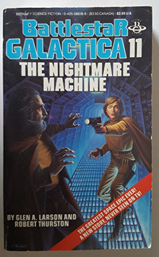 Beispielbild fr The Nightmare Machine: Battlestar Galactica #11 zum Verkauf von LONG BEACH BOOKS, INC.