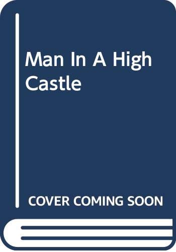 9780425086568: The Man In the High Castle