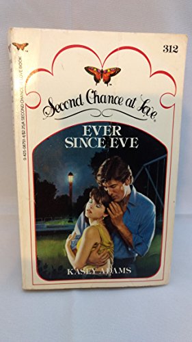 9780425087510: Ever Since Eve (Second Chance at Love No 312)