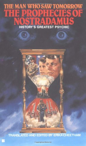 Imagen de archivo de The Prophecies of Nostradamus: Man Who Saw Tomorrow a la venta por SecondSale
