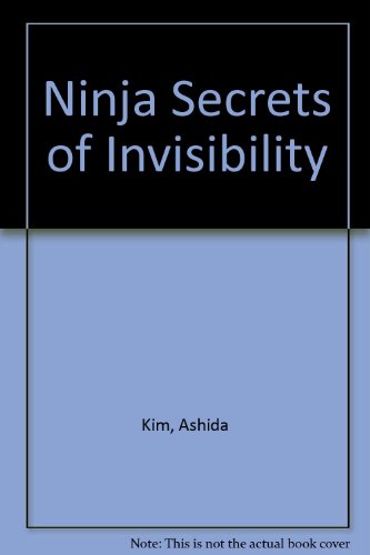 Beispielbild fr Ninja Secrets of Invisibility zum Verkauf von HPB Inc.